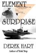 Element of Surprise by Derek Hart