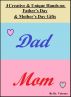 4 Creative and Unique Hands-on Fatherâ€™s Day & Motherâ€™s Day Gifts by  Dr. Vairona