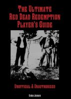 Cover for 'The Ultimate Red Dead Redemption Player's Guide'