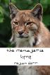The Menagerie: Lynx by Megan Derr