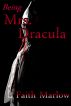 Being Mrs. Dracula by Faith Marlow
