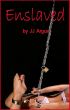 Enslaved by JJ Argus