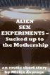 Alien Sex Experiments â€“ Sucked up to the Mothership by Mister Average