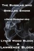 The Burglar Who Smelled Smoke by Lawrence Block