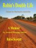 Robin's Double Life: Island to Outback Australia by Robin Stewart