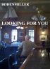Looking For You by Noel Bodenmiller