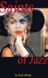 The Saints of Jazz by David Halliday