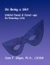 On Being a Shit: Unkind Deeds & Cover-Ups in Everyday Life by Jane Gilgun
