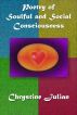 Poetry of  Soulful and Social  Consciousness by Chrystine Julian