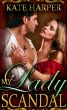 My Lady Scandal - A Regency Novella by Kate Harper