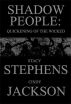 Shadow People: Quickening of the Wicked by Cindy Jackson