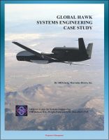 Cover for 'Global Hawk Systems Engineering Case Study - UAV Drone Technical Information, Program History, Development and Production, Flight Testing - Unmanned Aerial System (UAS)'