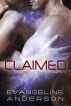 Claimed by Evangeline Anderson 