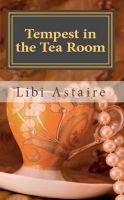 Cover for 'Tempest in the Tea Room'