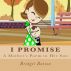 I Promise: A Mother's Poem to Her Son by Bridget Batson