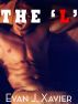 The 'L' (Gay Erotic Stories) by Evan J. Xavier