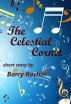 The Celestial Cornet by Barry Rachin