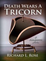 Cover for 'Death Wears a Tricorn: A Frameshifts Novel'