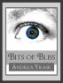 Bits of Bliss - Volume 1 by Andrea Trask