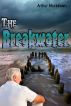 The Breakwater by Arthur Mackeown