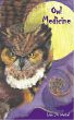 Owl Medicine by Lisa JG Weikel