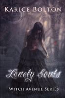 Cover for 'Lonely Souls (Witch Avenue Series #1)'