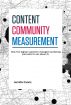 Content Community Measurement by Jennifer Evans