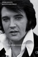 Cover for 'Boscutti's Elvis Presley (Novel)'