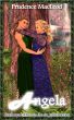 Angela by Prudence MacLeod