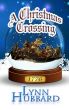 A Christmas Crossing by Lynn Hubbard
