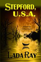 Cover for 'Stepford USA (Accidental Spy Small Town Adventure)'