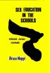 Sex Education in the Schools: Pros and Cons by Bruce Nappi