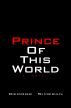 Prince Of This World by George Simeran