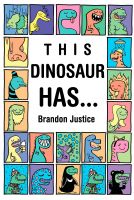 Cover for 'This Dinosaur Has...'