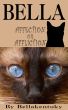 Bella - Affection or Affliction by  Bellakentuky