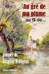 Au grÃ© de ma plume... au fil de... by Brigitte Willigens