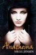 Anathema by Megg Jensen