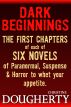 Dark Beginnings, The Beginnings of Six Novels by Christine Dougherty