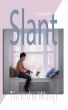 Slant: A Novel by Timothy Wang