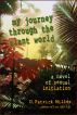 My Journey Through the Plant World: a novel of sexual initiation by D. Patrick Miller 