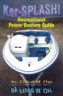 Ker-SPLASH! Recreational Power Boaters Guide by Floyd M. Orr