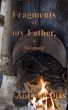Fragments of my Father, a memoir by Antonio Dias