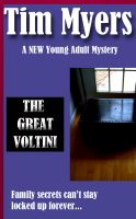 Cover for 'Voltini (or How the Amazing Voltini Came into My Life) YA'