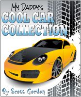 Cover for 'My Daddy's Cool Car Collection'