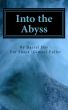 Into the Abyss by Darrel Day