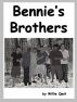 Bennie's Brothers by Willie Qwit