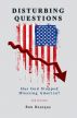 Disturbing Questions by Ronald J Bourque