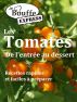 JeBouffe-Express Les Tomates de l'entrÃ©e au dessert by  JeBouffe