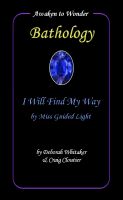 Cover for 'I Will Find My Way by Miss Guided Light'