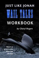 Cover for 'Just Like Jonah Wail Tales Workbook'